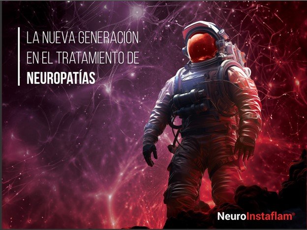 Neuro Instaflam: La Nueva Generación en el Tratamiento de Neuropatías